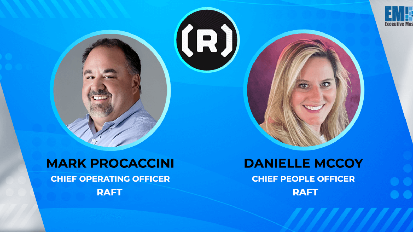 raft-promotes-mark-procaccini-to-coo,-danielle-mccoy-to-chief-people-officer